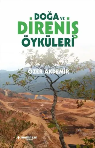 Doğa Ve Direniş Öyküleri