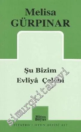 Şu Bizim Evliya Çelebi -         2011