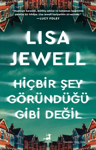 Hiçbir Şey Göründüğü Gibi Değil