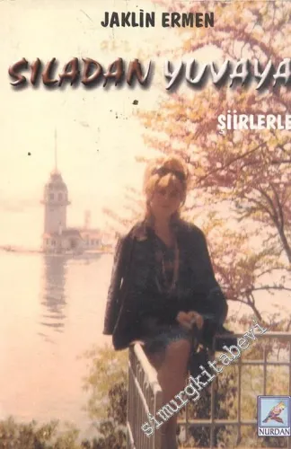 Sıladan Yuvaya Şiirlerle  -