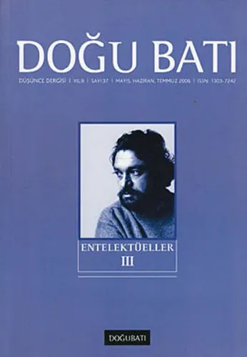 Doğu Batı Düşünce Dergisi Sayı: 37 Entelektüeller 3