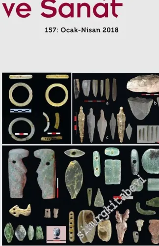 Arkeoloji ve Sanat Dergisi = Journal Archaeology And Art  - Boncuklu Tarla Kazıları - Sayı: 157      Nisan