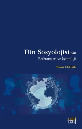 Din Sosyolojisi’nin Referansları ve İslamiliği