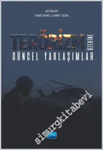 Terörizm Üzerine Güncel Yaklaşımlar -         2023