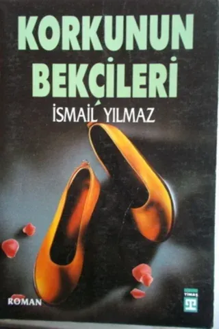 Korkunun Bekçileri