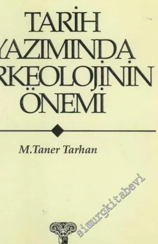 Tarih Yazımında Arkeolojinin Önemi -        1995
