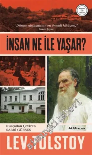 İnsan Ne İle Yaşar -
