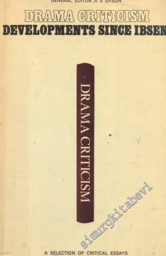 Drama Criticism Developments Since Ibsen -