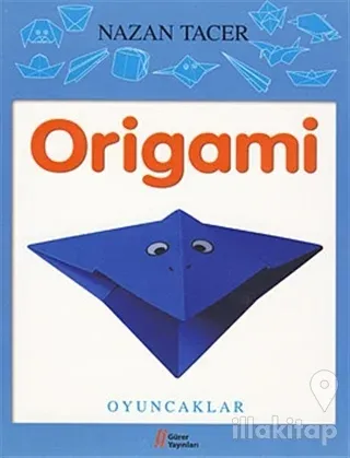 Origami - Oyuncaklar