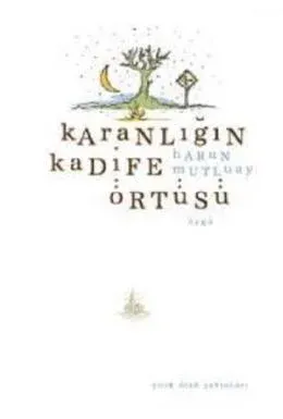 Karanlığın Kadife Örtüsü