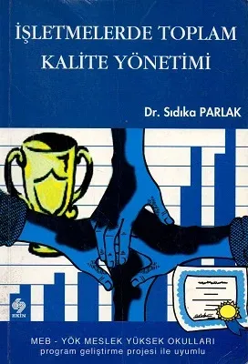 İşletmelerde Toplam Kalite Yönetimi