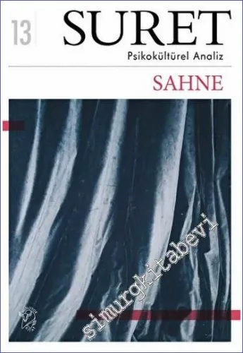Suret Psikokültürel Analiz Dergisi - Sahne - Sayı: 13