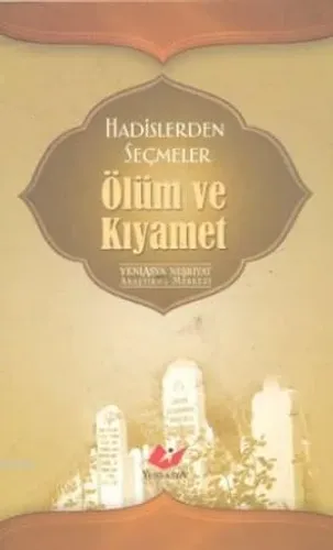 Hadislerden Seçmeler Ölüm ve Kıyamet- 5873