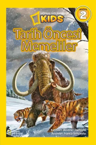 National Geographic Kids Tarih Öncesi Memeliler