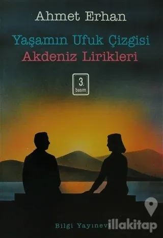 Yaşamın Ufuk Çizgisi - Akdeniz Lirikleri