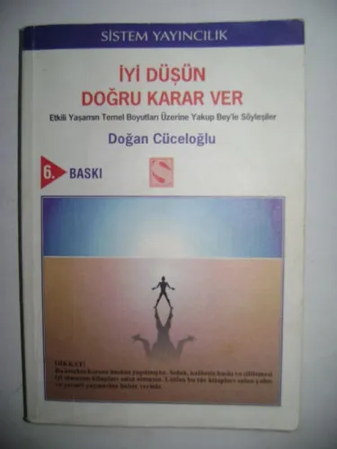 İyi Düşün Doğru Karar