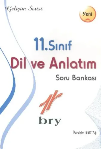 Birey 11. Sınıf Dil ve Anlatım Soru Bankası - Gelişim Serisi
