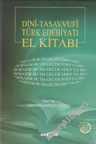 Dini Tasavvufi Türk Edebiyatı El Kitabı CİLTLİ -