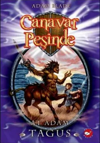 Canavar Peşinde 4; At Adam Tagus