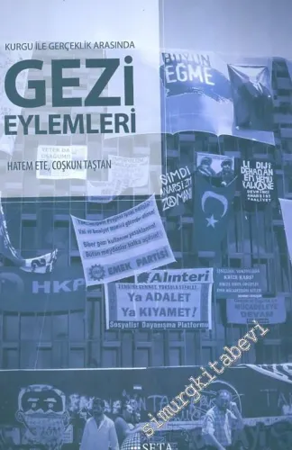 Kurgu ile Gerçeklik Arasında Gezi Eylemleri -