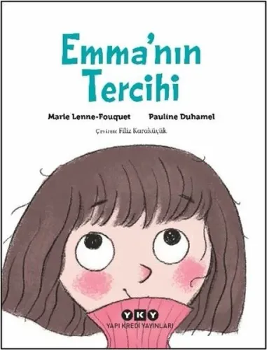Emma'nın Tercihi
