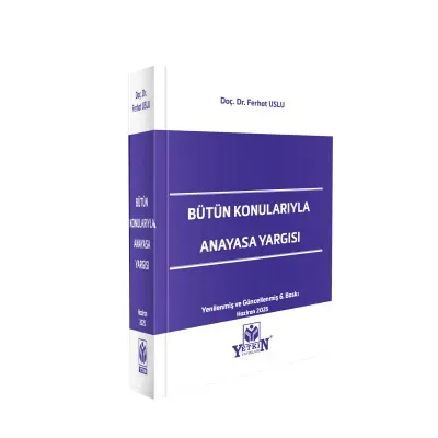 Bütün Konularıyla Anayasa Yargısı