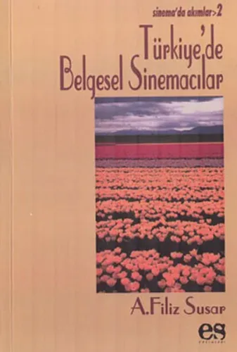 Türkiye'de Belgesel Sinemacılar