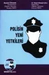 Polisin Yeni Yetkileri