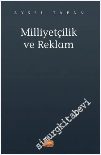 Milliyetçilik ve Reklam -         2023