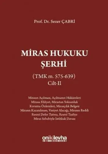 Miras Hukuku Şerhi Cilt II