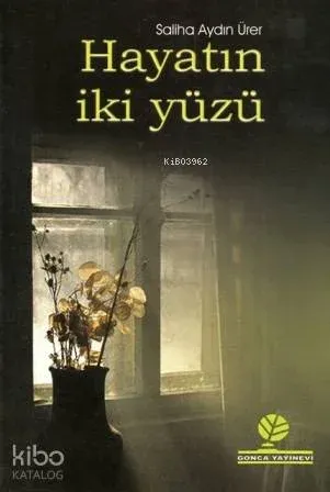 Hayatın İki Yüzü