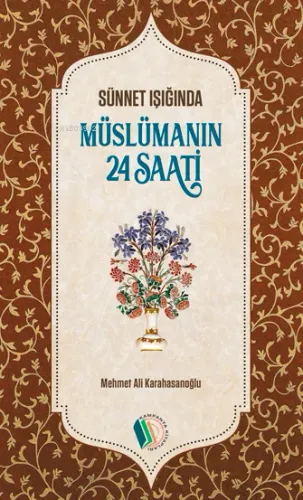 Müslümanın 24 Saati