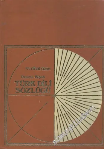 Resimli Büyük Türk Dili Sözlüğü -        1971