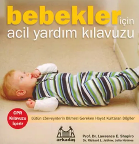 Bebekler; İçin Acil Yardım Kılavuzu