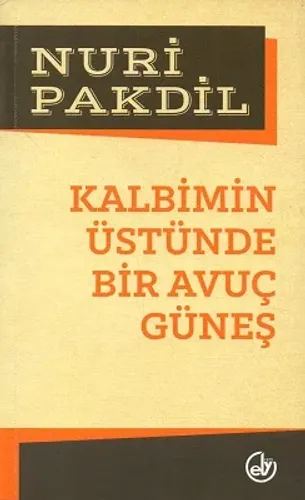 Kalbimin Üstünde Bir Avuç Güneş