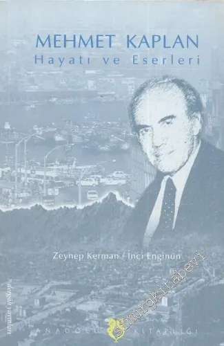 Mehmet Kaplan:  Hayatı ve Eserleri -        2000