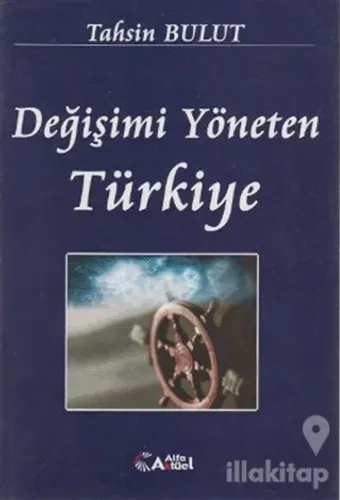 Değişimi Yöneten Türkiye