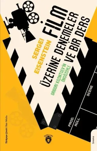 Film Üzerine Denemeler ve Bir Ders;Grigori Kozintsev’in Önsözüyle
