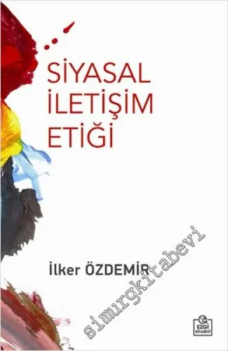 Siyasal İletişim Etiği