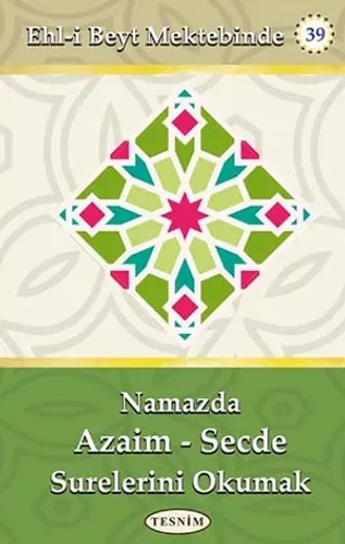 Namazda Azaim-Secde Surelerini Okumak