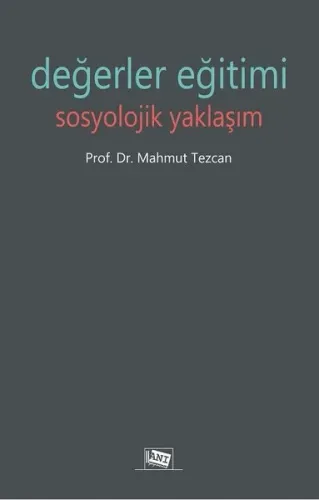 Değerler Eğitimi Sosyolojik Yaklaşım