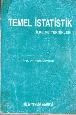 Temel İstatistik İlke ve Teknikleri