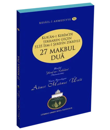 27 Makbul Dua İsmi Azam Duası | Ahmet Mahmut Ünlü Ahmet Mahmut Ünlü