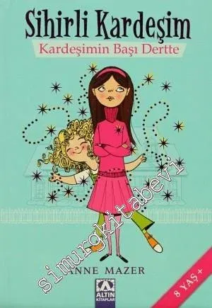 Sihirli Kardeşim: Kardeşimin Başı Dertte -