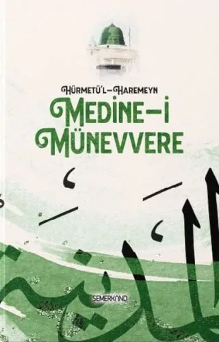 Hürmetül Harameyn Medinei Münevvere