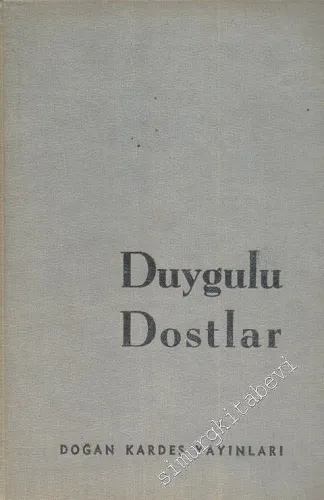 Duygulu Dostlar -