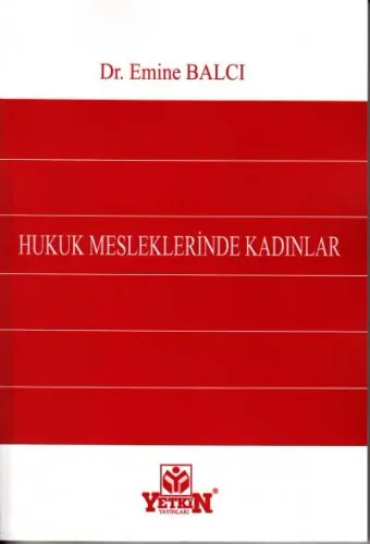 Hukuk Mesleklerinde Kadınlar