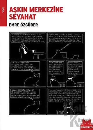 Aşkın Merkezine Seyahat - Halkkitabevi