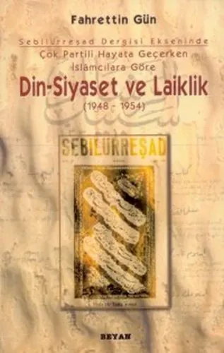 Din Siyaset ve Laiklik 1948-1954
