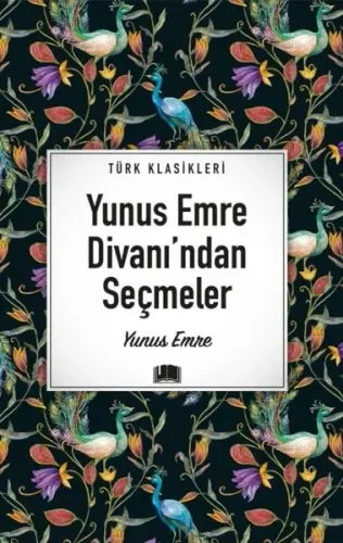 Yunus Emre Divanı’ndan Seçmeler